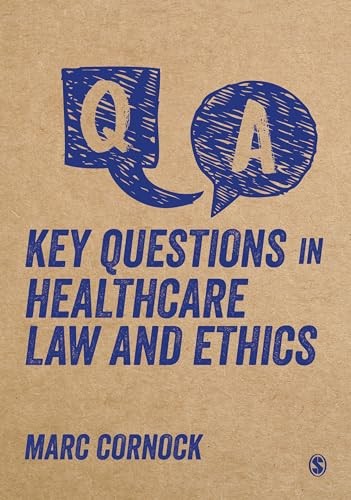 Key Questions in Healthcare Law and Ethics by Marc Cornock - - Image 5