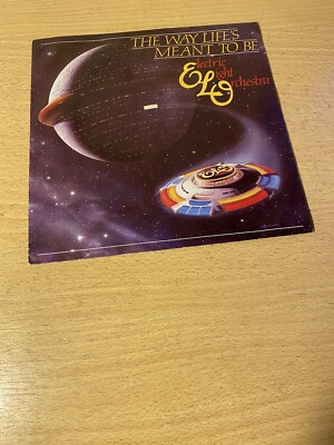 7'' ELECTRIC LIGHT ORCHESTRA (ELO) * The Way Life`s Meant To Be (MINT-)