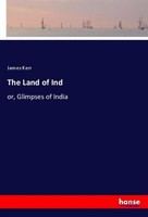 The Land Of Ind James Kerr