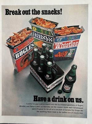 1967 Canada Dry, Bugles, Daisys, Whistles Original Advertisement Print Ad