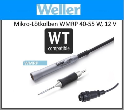 NEU  Weller WMRP Lötkolben 40-55 W -12 Volt +Inkl, 1x Lötspitze OVP