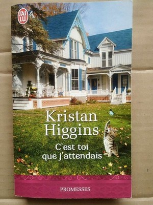 Kristan Higgins - Du Bist Es, Auf Den Ich Warten Wollte / Ich Habe Gelesen 2014