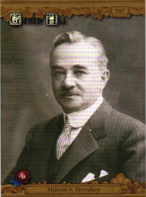 Milton S. Hershey Father of Hershey Bar Gilded Age Limited Print Card 1 of 500
