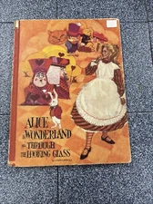 1969 Alice In Wonderland and Through the Looking Glass Book by Lewis Carroll