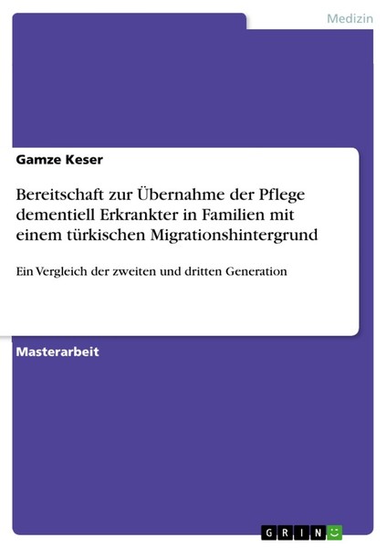 Bereitschaft Zur ÜBernahme Der Pflege Dementiell Erkrankter In Familien Mit Eine-image