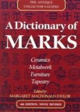 A Dictionary of Marks by MacDonald-Taylor, Margaret