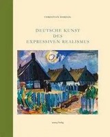 Christian Hornig | Deutsche Kunst Des Expressiven Realismus | Buch | Deutsch