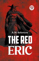 The Red Eric | R. M. Ballantyne | Taschenbuch | Englisch | 2023 | Double9 Books