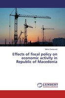 Misho Denkovski | Effects Of Fiscal Policy On Economic Activity In Republic...