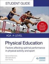 AQA A Level Physical Education Student Guide 2: Factors affectin