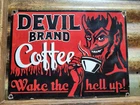 VINTAGE DEVIL BRAND COFFEE PORCELAIN SIGN RARE OLD HOT HELL BEVERAGE CAFE FOOD