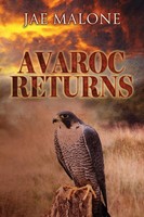 Avaroc Returns Jae Malone Taschenbuch Kartoniert / Broschiert Englisch 2019
