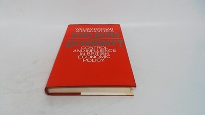 			Who Runs the Economy?: Control and Influence in British Economic 		