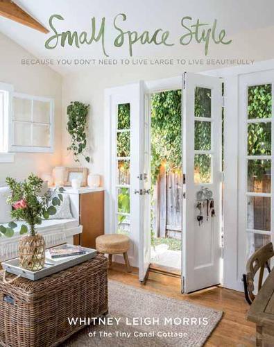 Whitney Leigh Morris Small Space Style (Tascabile)