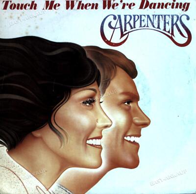 Carpenters - Touch Me When We're Dancing 7'' (VG/VG) .