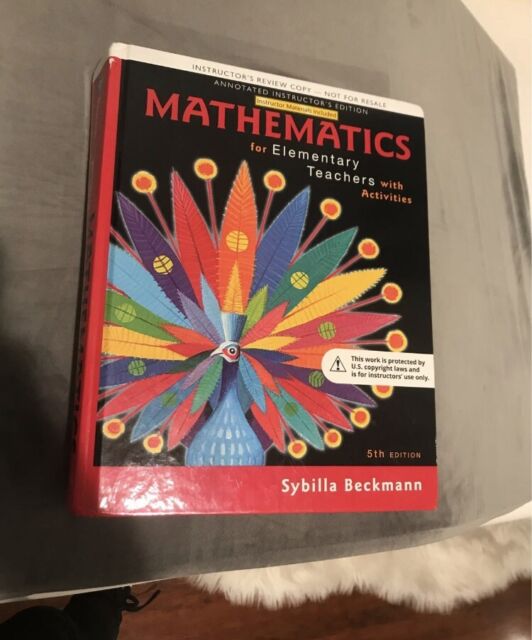 Mathematics for Elementary Teachers with Activities by Sybilla Beckmann