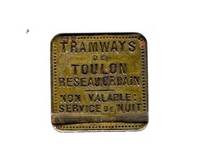 RARE JETON DE TRANSPORT DES TRAMWAYS DE TOULON