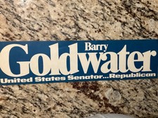 BARRY GOLDWATER U.S. SENATOR-REPUBLICAN 4 x 14 BUMPER STICKER EXCELLENT