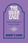 The Osier Cage: Rhetorical Devices in Romeo and Juliet by Robert O. Evans (Paperback, 2014)