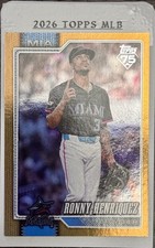 2026 Topps Series 1 - RONNY HENRIQUEZ - Miami Marlins - SP GOLD FOIL 20/50🔥