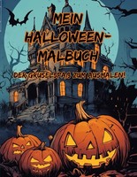 Halloween-Malbuch FüR Kinder, Ausmalen, Gruselspaß, KreativitäT