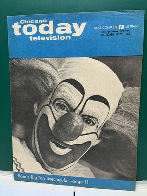 Chicago Today REGIONAL TV GUIDE ~ BOZO S CIRCUS~ WGN CH. 9 CHICAGO ~ BOB BELL