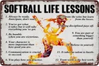 Softball Life Lessons Vintage Positive Tin Metal Signs Home Décor 8x12