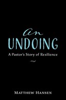 An Undoing Matthew Hansen Taschenbuch Kartoniert / Broschiert Englisch 2019