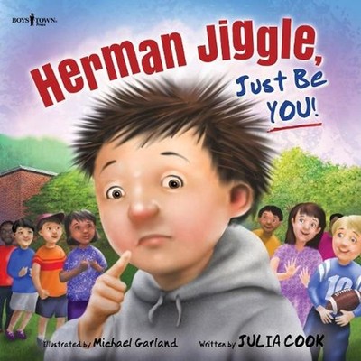 Herman Jiggle, Just be You! by Julia Cook (English) Paperback Book