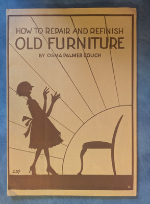 VTG How to Repair and Refinish Old Furniture Osma Palmer Couch Booklet