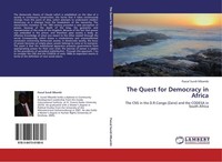 The Quest For Democracy In Africa Pascal Sundi Mbambi
