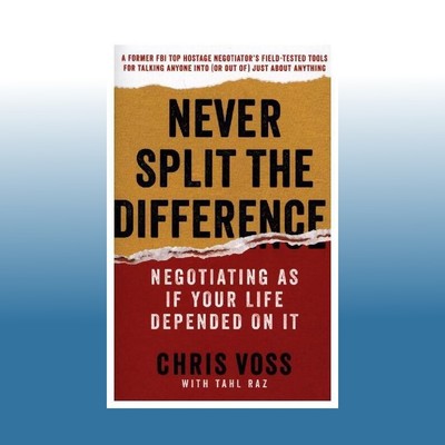 Never Split the Difference | Chris Voss | Ungelesen