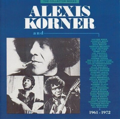 Alexis Korner And..1961-1972 (16 tracks, #ccscd150, feat. Victor Brox, Ja.. [CD]