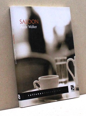 SALOON - A. Walker [Buch, Erzählkette]