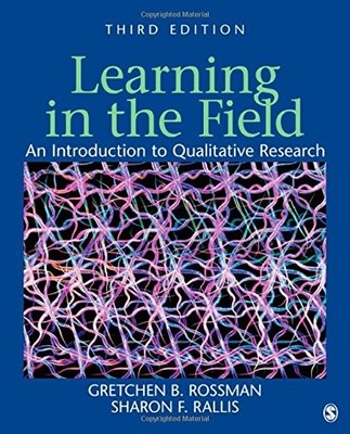 Learning in the Field: An Introduction to Qualitative Research,G