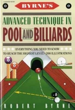 Byrne's Advanced Technique in Pool and Billiards - Paperback - GOOD