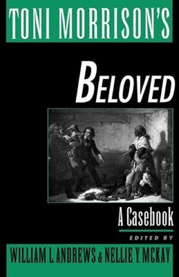 Toni Morrison's Beloved : A Casebook Paperback