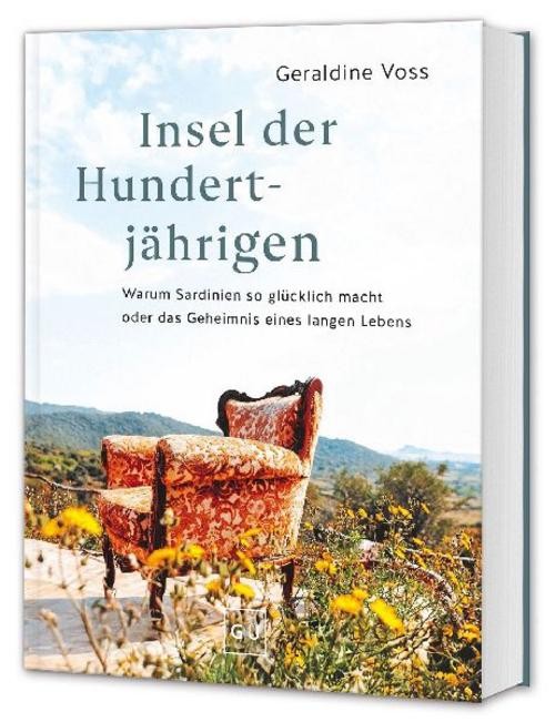 Insel der Hundertjährigen Geraldine Voss