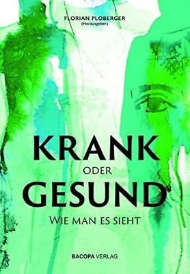 KRANK oder GESUND: Wie man es sieht Buch BACOPA