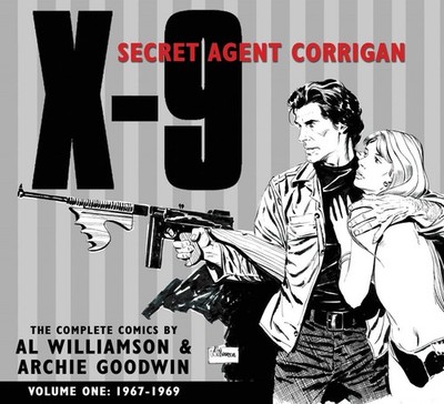 X-9: SECRET AGENT CORRIGAN VOLUME 1 BY Archie Goodwin HARDCOVER