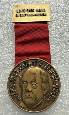 American Masonic Jewel Medal - Lewis Cass Medal - GD Chapter, RAM, Michigan