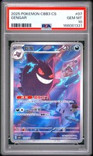 2025 POKEMON SIMPLIFIED CHINESE CBB3 C-GEM PACK VOL 3 #07 GENGAR PSA 10