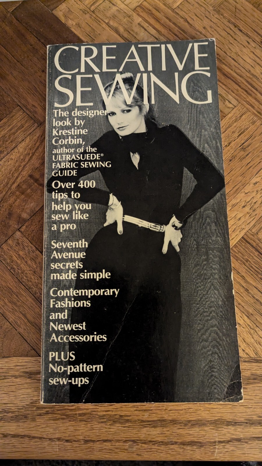 VTG CREATIVE SEWING: THE DESIGNER LOOK by Krestine Corbin Magazine 1978