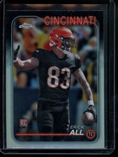 2024 Topps Chrome Erick All Refractor Rookie Cincinnati Bengals #292