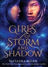 Girls of Storm and Shadow Paperback Natasha Ngan