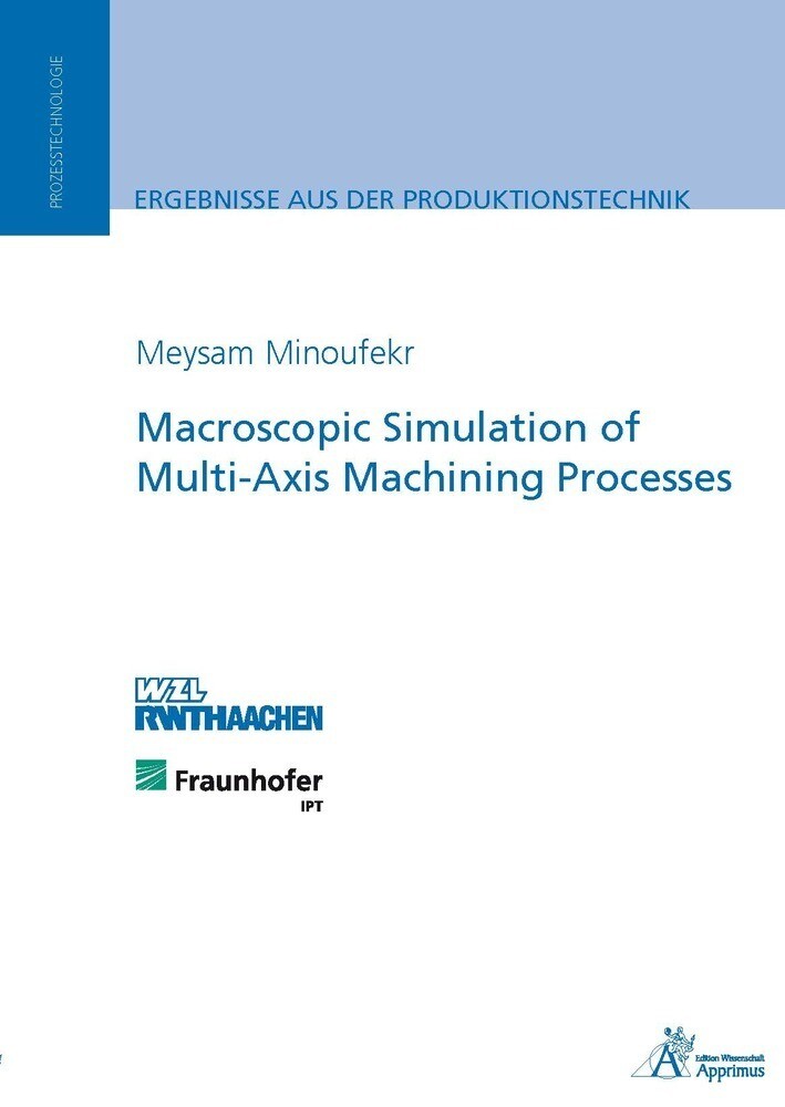 Thumbnail - Meysam Minoufekr | Macroscopic Simulation Of Multi-axis Machining