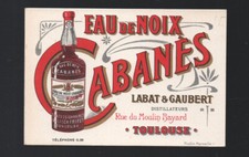 Toulose   carte commerciale EAUX DE NOIX CABANES    lABAT  et GAUBERT   P12711