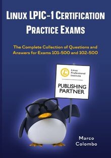 Linux LPIC-1 Certification Practice Exams: The Comp... | Buch | Zustand sehr gut