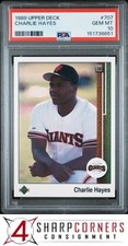 1989 UPPER DECK #707 CHARLIE HAYES RC GIANTS PSA 10