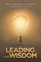Paul George Claudel (U. A.) | Leading With Wisdom | Taschenbuch | Englisch
